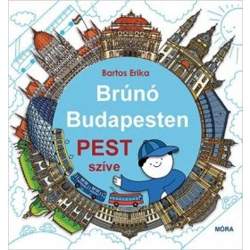 Pest szíve - Brúnó Budapesten 3.