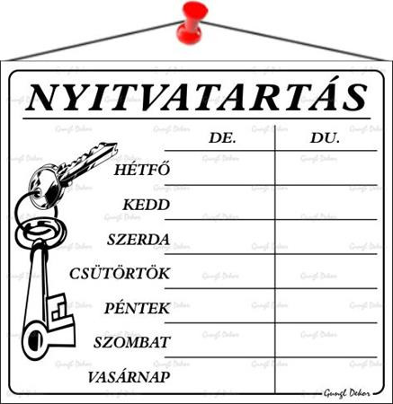 Információs tábla, 20x17,5 cm, Nyitvatartás, fehér (LUIN001)