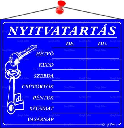 Információs tábla, 20x17,5 cm, Nyitvatartás, kék (LUIN004)