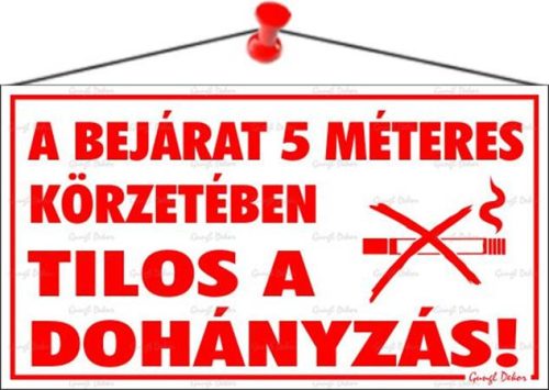 Információs tábla, 22,5x12,5 cm, A bejárat 5 méteres körzetében tilos a dohányzás! (LUIN013)