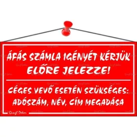   Információs tábla, 22,5x12,5 cm, ÁFÁS számla igényét kérjük előre jelezze!, piros (LUIN015)