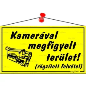   Információs tábla, 22,5x12,5 cm, Kamerával megfigyelt terület, sárga (LUIN026)