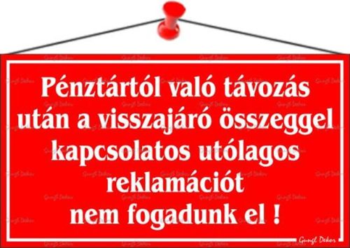 Információs tábla, 22,5x12,5 cm, Pénztártól való távozás után…, piros (LUIN031)