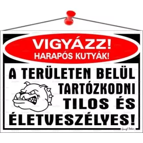   Információs tábla, 35x25 cm, Vigyázz harapós kutyák! (LUIN038)