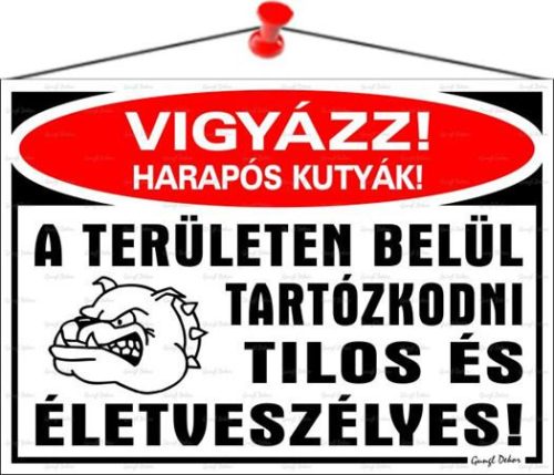 Információs tábla, 35x25 cm, Vigyázz harapós kutyák! (LUIN038)