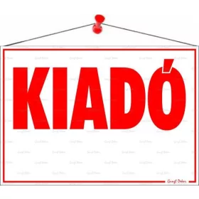 Információs tábla, 50x35 cm, Kiadó (LUIN048)