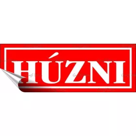 Információs matrica, 14x5 cm, Húzni, piros (LUIN087)