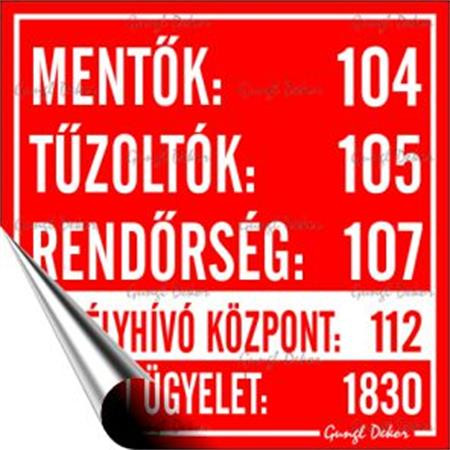 Információs matrica, 10x10 cm, Mentők tűzoltók, rendőrség telefonszámok (LUIN098)