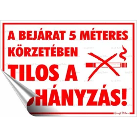   Információs matrica, 25x17,5 cm, A bejárat 5 méteres körzetében tilos a dohányzás! (LUIN100)