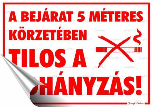 Információs matrica, 25x17,5 cm, A bejárat 5 méteres körzetében tilos a dohányzás! (LUIN100)