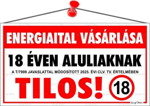 Információs tábla, 22,5x12,5 cm, Energiaital vásárlása 18 éven aluliaknak tilos! (LUIN144)