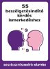 55 beszélgetésindító kérdés ismerkedéshez