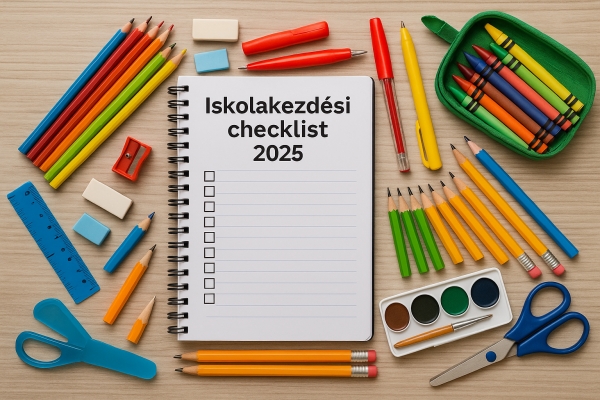 Iskolakezdési checklist 2025 – Hogyan készülj fel okosan az új tanévre?